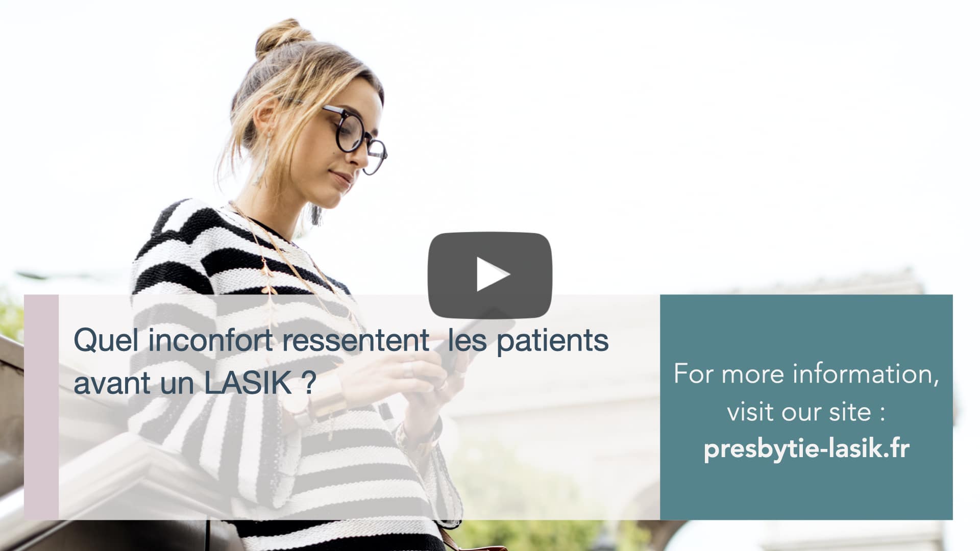 Quel incofort ressentent les patients avant un LASIK, LASIK Catherine Albou Ganem Clinique de la Vision Paris